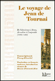 Le Voyage de Jean de Tournai