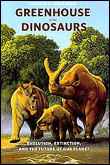 Greenhouse of the dinosaurs