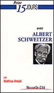Avec Albert Schweitzer