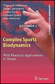 Complex sports biodynamics