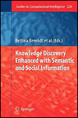 Knowledge discovery enhanced with semantic and social inform