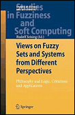 Views on fuzzy sets and systems from different perspectives