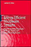 Energy efficient microwave systems