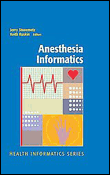 Anesthesia informatics