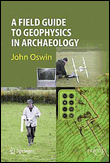 A field guide to geophysics in archaeology