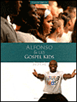 Alfonso et les Gospel Kids