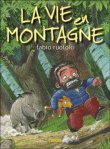 La vie en montagne