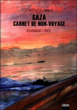 Gaza, carnet de non-voyage