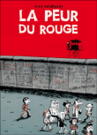 La peur rouge