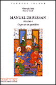 Manuel de persan V1 + 1 CD mp3. 4h45 d'écoute