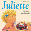 JulietteJuliette fête son anniversaire