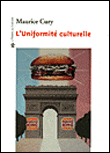 L'uniformité culturelle