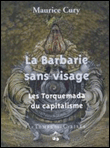 La barbarie sans visage