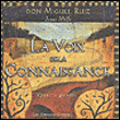 La voix de la connaissance