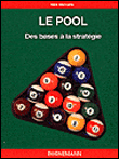 Le pool, des bases à la stratégie