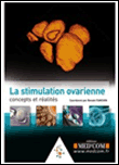 La stimulation ovarienne