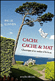 Cache cache et mat