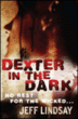 Dexter in the dark