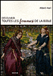 Découvrir toutes les femmes de la Bible