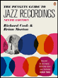 The penguin guide to jazz recordings