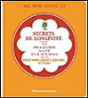 Secrets de longévité - Un programme santé de huit semaines pour vivre jusqu'à 100 ans et plus