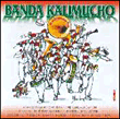Banda Kalimucho
