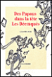 Des Papous dans la tête - Les Décraqués