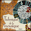 Techniques De La Mosaique - 