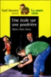 Une école sur une poudrière