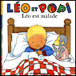 Leo est malade nlle edition 2006