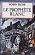 Le Prophète blanc