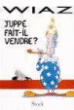 Juppé fait-il vendre ?