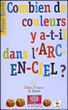 Combien de couleurs y a-t-il dans l'arc-en-ciel?