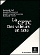 Cftc (la) - des valeurs en acte
