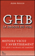 GHB, la drogue du viol