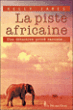 La piste africaine