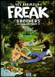Les fabuleux Freak brothers