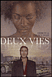 Deux vies