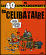 Les 40 commandements du célibataire