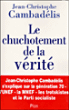 Le chuchotement de la vérité