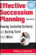Effective succession planning - relié - WILLIAM J. ROTHWELL - Achat ...