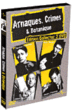 Arnaques, crimes et botanique - Edition Collector