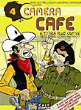 Camera cafe et qui plus outre