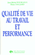Qualité de vie au travail et performance