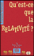 Qu'est-ce que la relativité ?