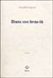 Dans ces bras-là roman