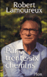 Par trente-six chemins