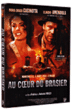 Au coeur du brasier