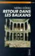Retour dans les balkans