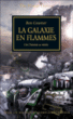 La galaxie en flammes: Où l'hérésie se révèle